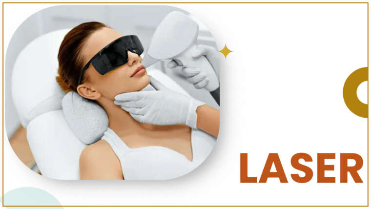 Laser Treatments